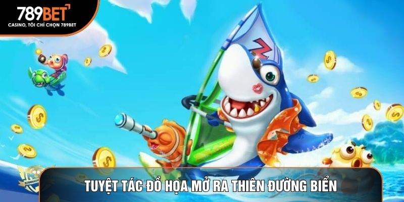 Tuyệt tác đồ họa mở ra thiên đường biển