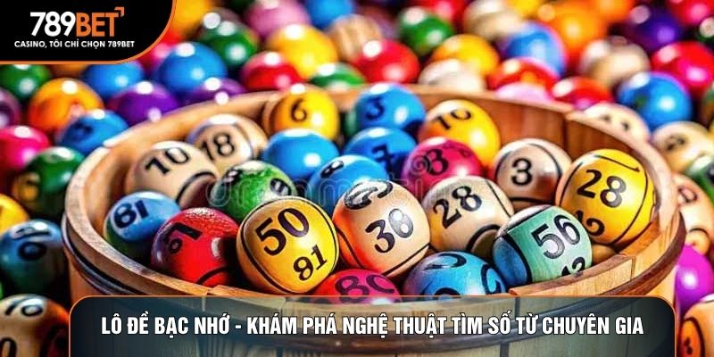 lô đề bạc nhớ