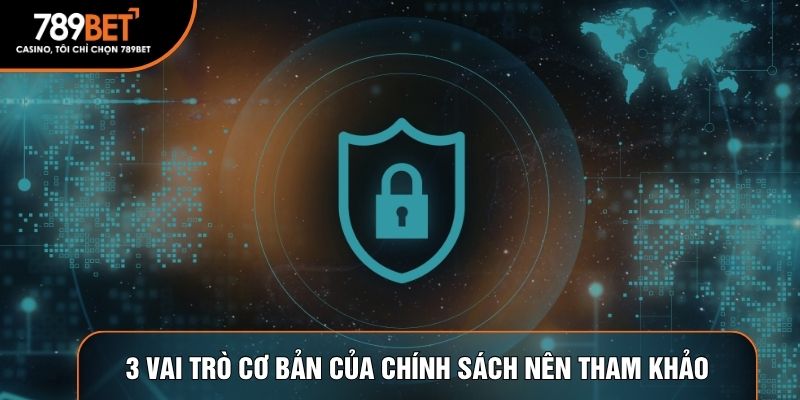 3 vai trò cơ bản của chính sách nên tham khảo